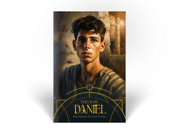 Focus on Daniel Guide #1