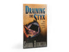 Draining the Styx - Book by Shawn Boonstra