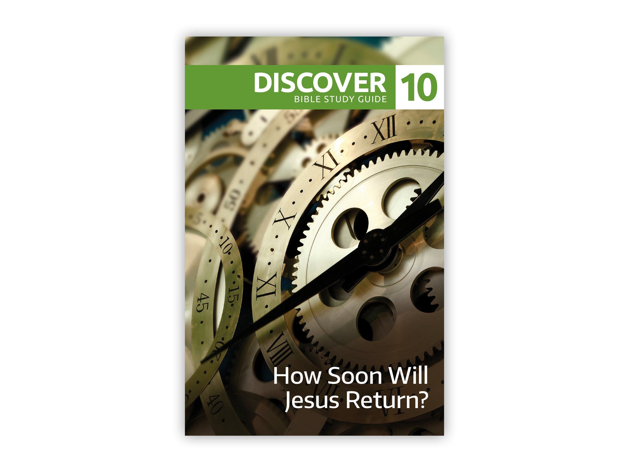 Discover Bible Study Guide #10 - How Soon Will Jesus Return?