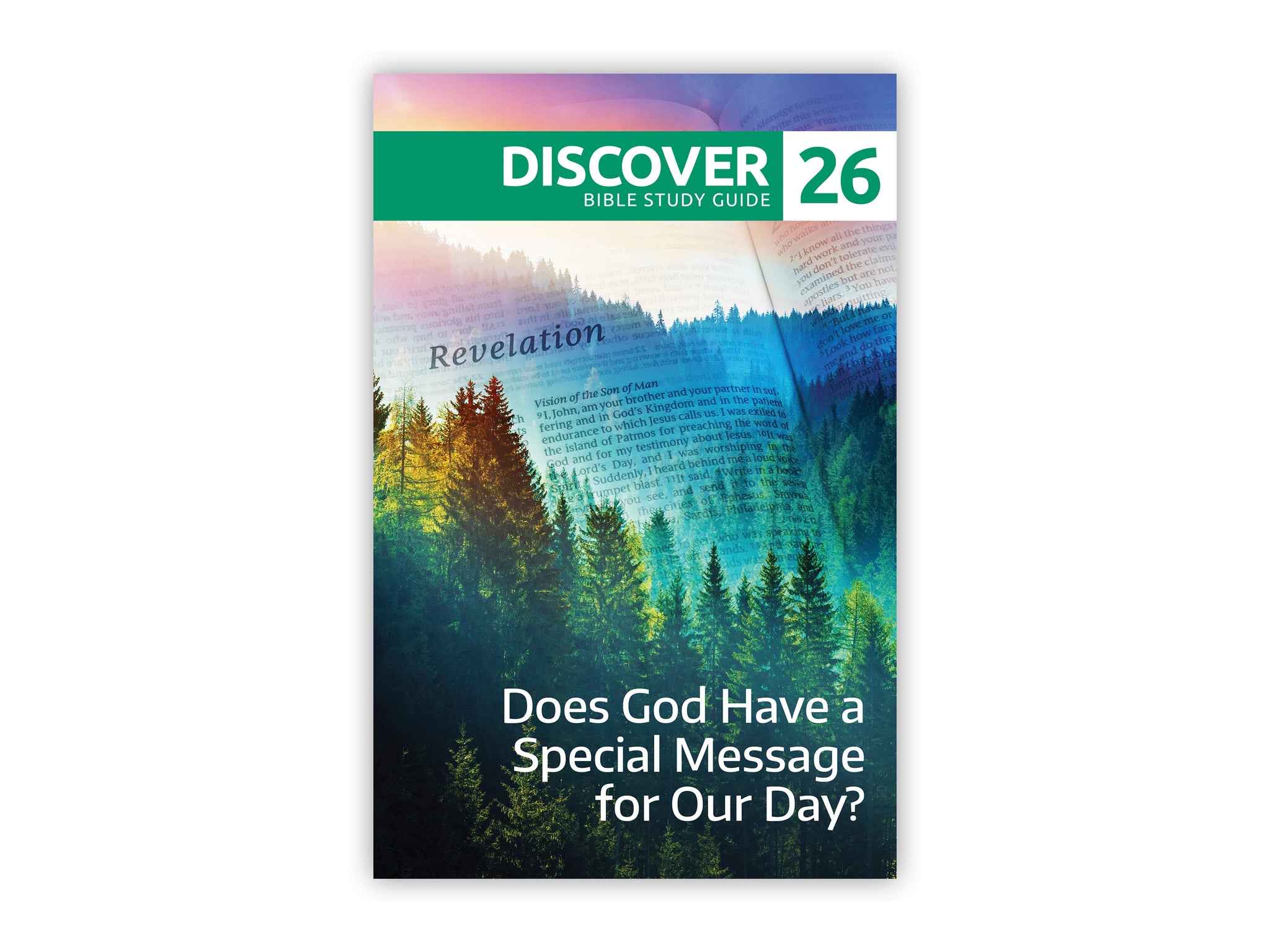 Discover Bible Study Guide #26 - Does God Have a Special Message for Our Day?