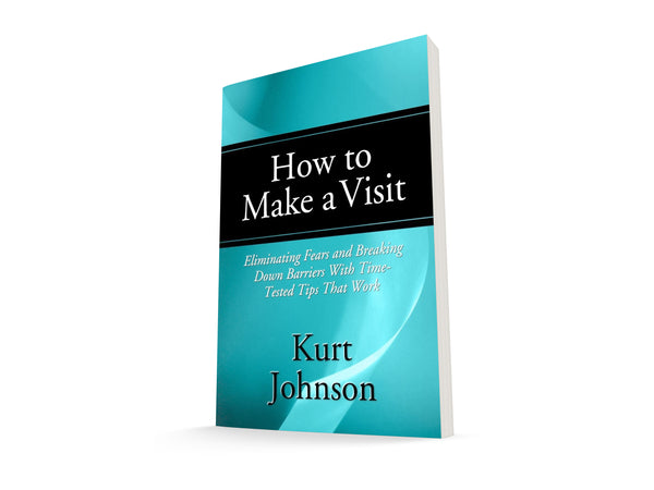 How to Make a Visit - Booklet by Kurt Johnson