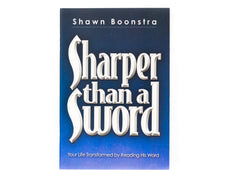 Sharper Than a Sword - Booklet by Shawn Boonstra